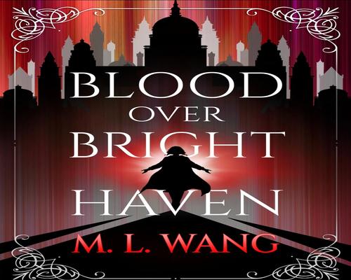 Blood Over Bright Haven - Fanart